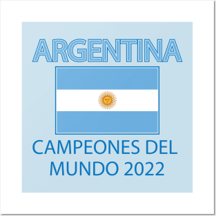 Argentina campeones del mundo 2022 world cup champions Posters and Art